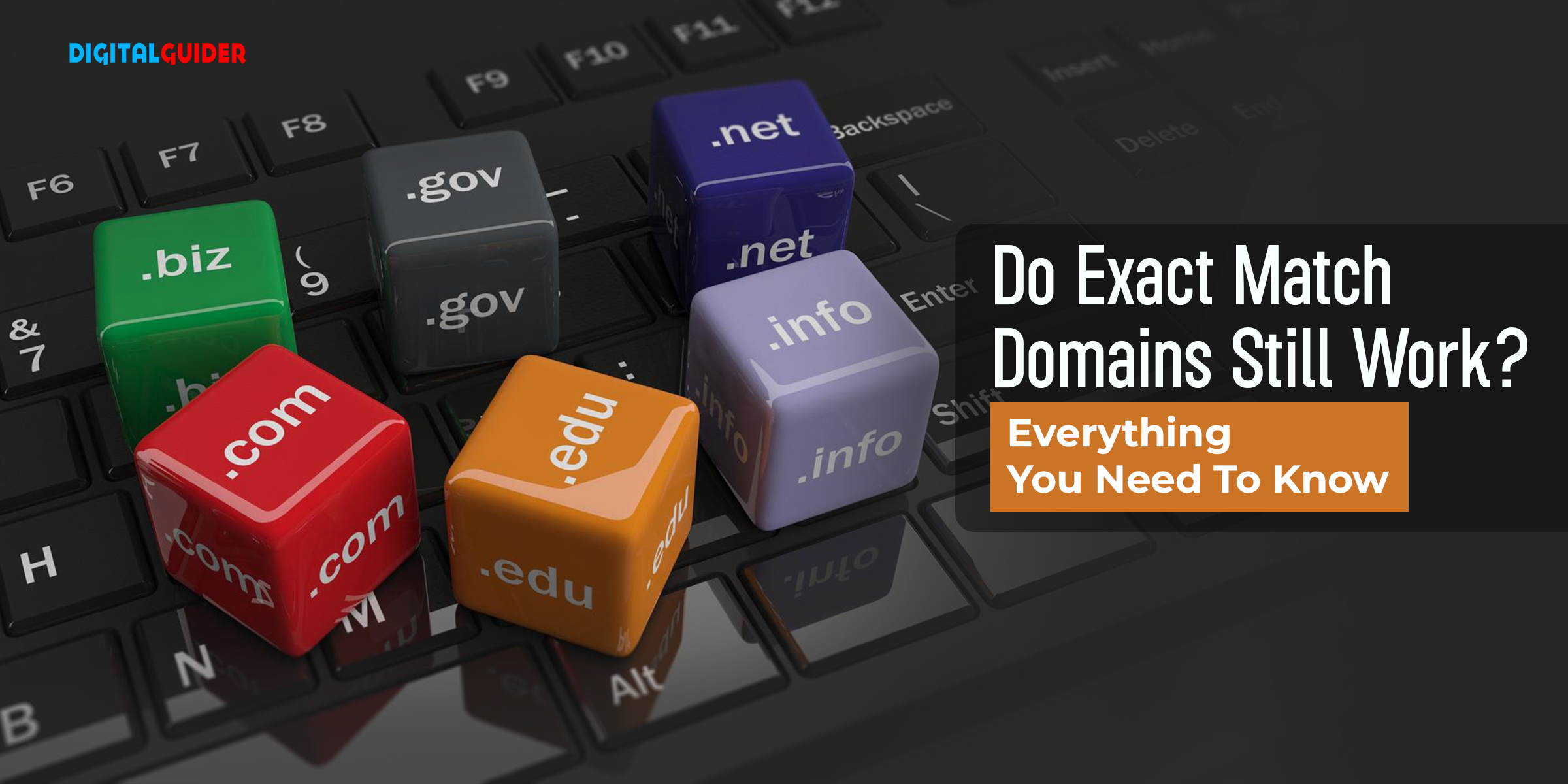 Do Exact Match Domains Still Work Everything You Need To Know