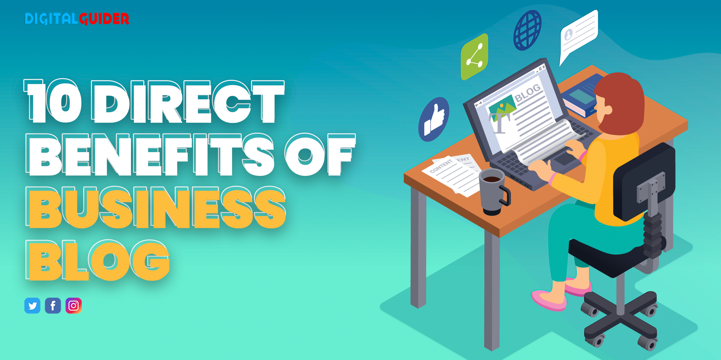 10 Direct Benefits of Business Blog