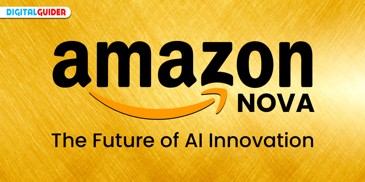 Amazon Nova AI Models Benefits Real world Examples