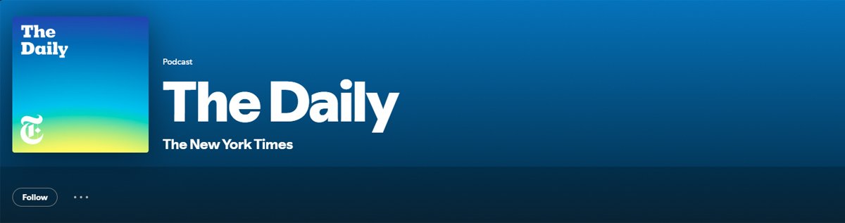 News & Current Affairs podcast example - The Daily