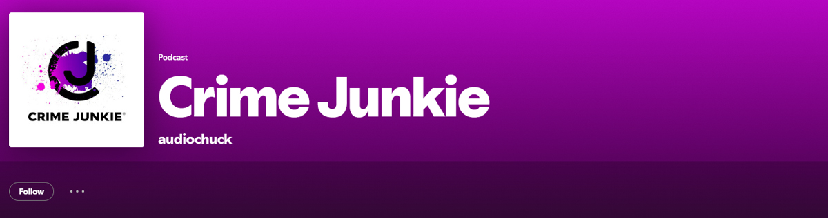 True Crime podcast example - Crime Junkie