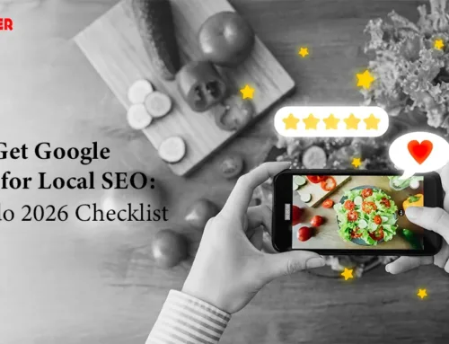 How to Get Google Reviews for Local SEO: A Must-do 2026 Checklist