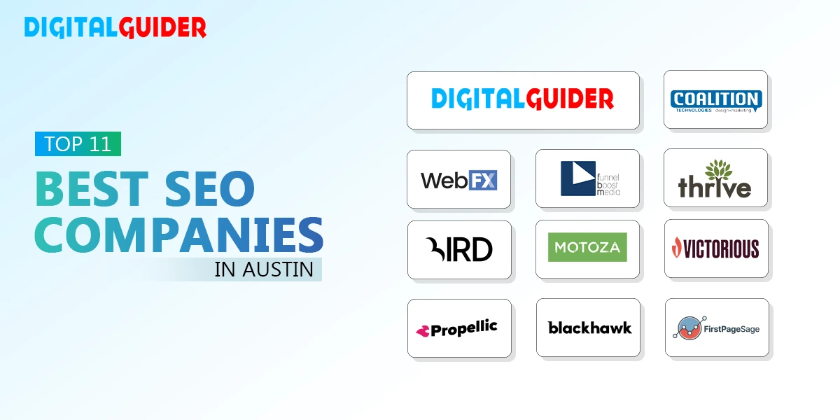 Top 11 SEO Companies in Austin Top 11 SEO Companies in Austin, Texas 2026