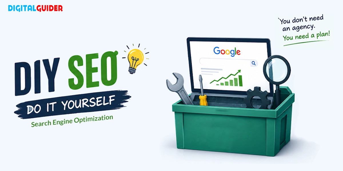 DIY SEO for Small Businesses: 11 Strategies to Rank Higher Without an Agency