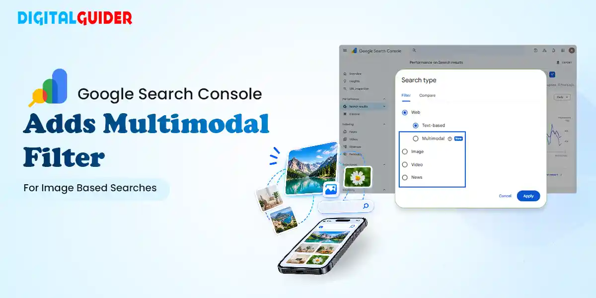 Google Search Console Adds Multimodal filter